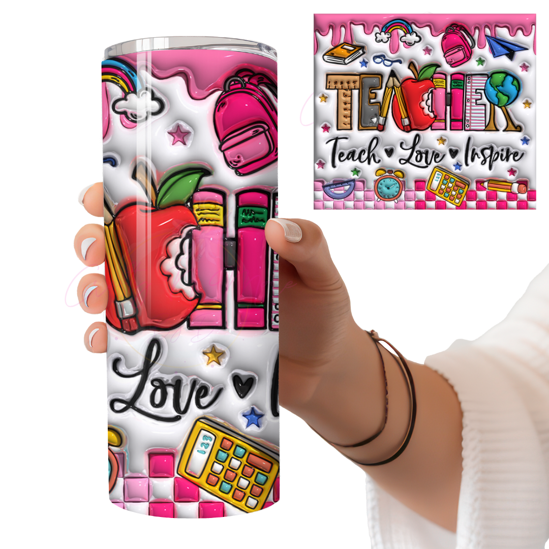 Teach - Love - Inspire - SKINNY TUMBLER